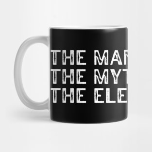 The Man. The Myth. The Electrician. Mug